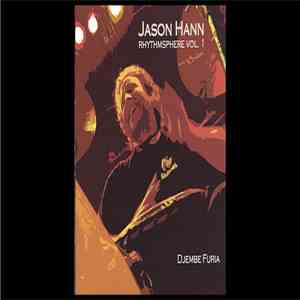 Jason Hann - Rhythmsphere Vol. 1(Djembe Furia) flac album