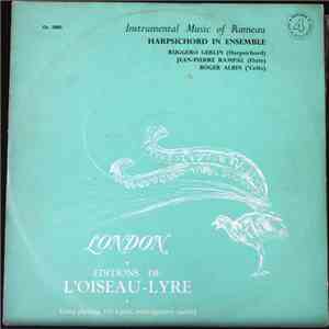 Jean-Philippe Rameau, Ruggero Gerlin, Jean-Pierre Rampal, Roger Albin - Instrumental Music Of Rameau. Harpsichord In Ensemble. flac album