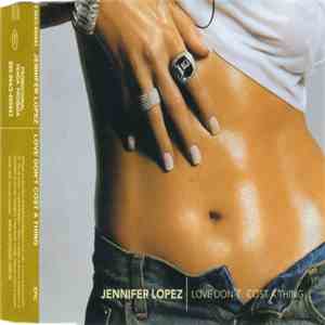 Jennifer Lopez - Love Don't Cost A Thing flac album