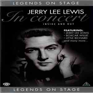 Jerry Lee Lewis - Jerry Lee Lewis In Concert (Inside And Out) flac album