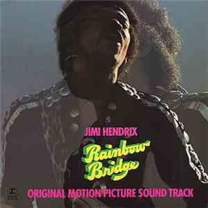 Jimi Hendrix - Rainbow Bridge - Original Motion Picture Sound Track flac album