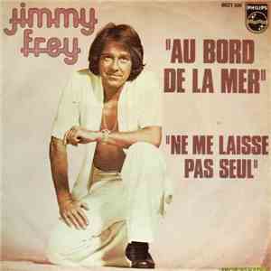 Jimmy Frey - Au Bord De La Mer / Ne Me Laisse Pas Seul flac album