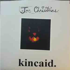 Joe Christmas / Kincaid - Two Ways A Thousand Times / Eleanor Roosevelt flac album