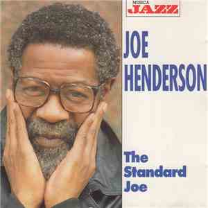 Joe Henderson - The Standard Joe flac album