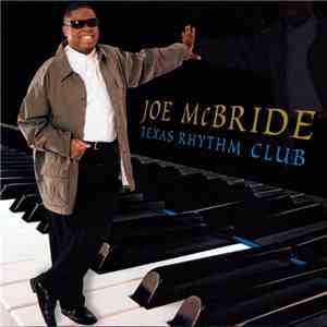 Joe McBride - Texas Rhythm Club flac album