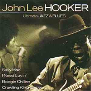 John Lee Hooker - Ultimate Jazz & Blues flac album
