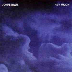 John Maus - Hey Moon flac album
