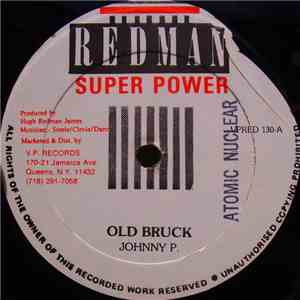 Johnny P. / Conroy Smith - Old Bruck / Run Down Girls flac album