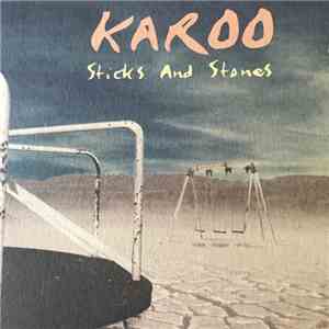 Karoo - Sticks and Stones flac album