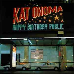 Kat Onoma - Happy Birthday Public flac album