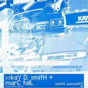 Kay D. Smith + Marc Tall Present Passive Resistance - Hidden Soul flac album