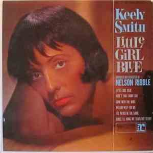 Keely Smith - Little Girl Blue / Little Girl New flac album
