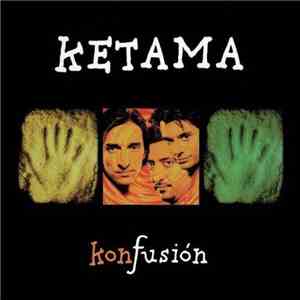 Ketama  - Konfusión flac album