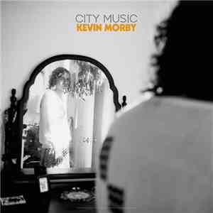 Kevin Morby - City Music flac album