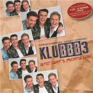Klubbb3 - Jetzt Geht's Richtig Los! (Pur Edition) flac album