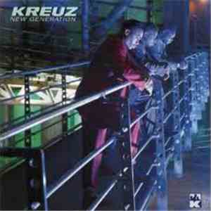 Kreuz - New Generation flac album