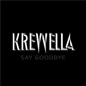 Krewella - Say Goodbye flac album