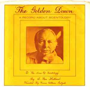 L. Ron Hubbard / Yvonne Gillham Jentzsch - The Golden Dawn & The Aims Of Scientology - A Record About Scientology flac album