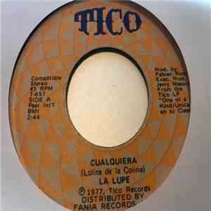 La Lupe - Cualquiera / Besito Pa Ti flac album