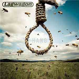 Lagwagon - Hang flac album