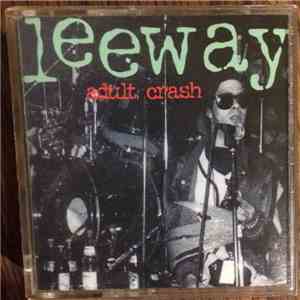 Leeway - Adult Crash flac album