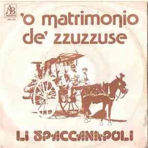 Li Spaccanapoli - 'O Matrimonio De' Zzuzzuse flac album