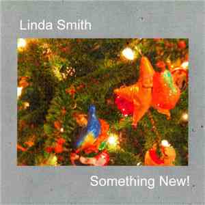 Linda Smith - Something New! flac album