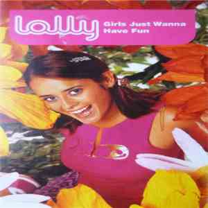 Lolly  - Girls Just Wanna Have Fun flac album