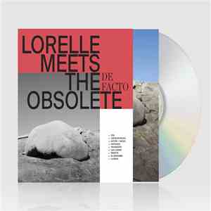 Lorelle Meets The Obsolete - De Facto flac album