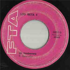 Los Beta 5 - Sigamos Pecando / Mi Tamborera flac album