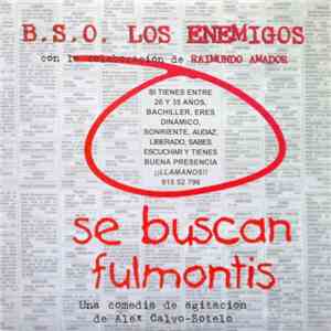 Los Enemigos Con La Colaboración De Raimundo Amador - B.S.O. Se Buscan Fulmontis flac album