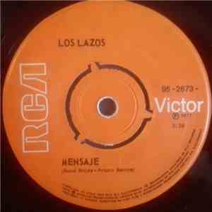 Los Lazos - Mensaje / La Calle flac album