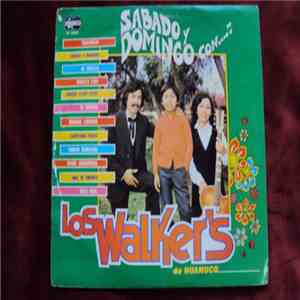 Los Walker's de Huanuco - Sabado Y Domingo Con... flac album