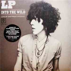 LP - Into The Wild - Live At Eastwest Studios flac album
