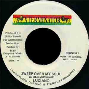 Luciano  - Sweep Over My Soul flac album
