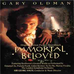 Ludwig Van Beethoven / Sir Georg Solti, Emanuel Ax, Pamela Frank, Gidon Kremer, Yo-Yo Ma, Murray Perahia, The London Symphony Orchestra - Immortal Beloved flac album