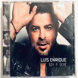 Luis Enrique - Soy y Sere flac album