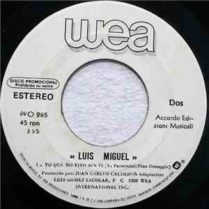 Luis Miguel - Yo Que No Vivo Sin Ti flac album