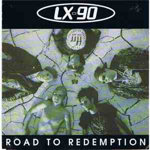 LX-90 - Road To Redemption flac album