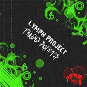 Lymph Project - Three Points flac album