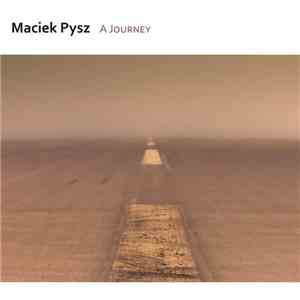 Maciek Pysz - A Journey flac album