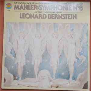 Mahler - Leonard Bernstein, The London Symphony Orchestra - Symphony No. 8 flac album