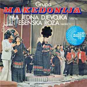 Makedonija - Ima Jedna Djevojka / Esenska Roza flac album