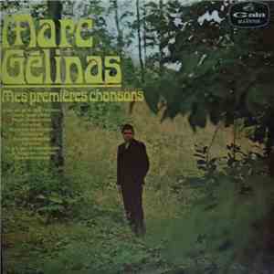 Marc Gélinas - Mes Premières Chansons flac album