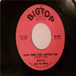 Marci And The Mates - Oops There Goes Another Tear / Suddenly We're Strangers flac album