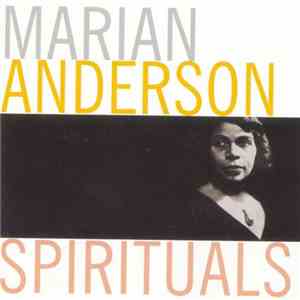 Marian Anderson - Spirituals flac album