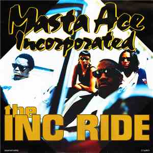 Masta Ace Incorporated - The INC Ride flac album