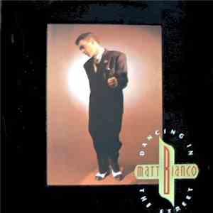 Matt Bianco - Dancing In The Street flac album