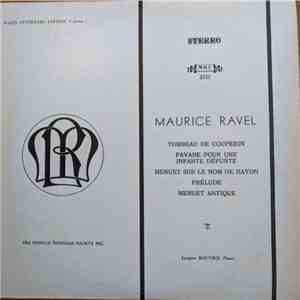Maurice Ravel - Tombeau de Couperin / Pavane Pour Une Infante Defunte / Menuet Sur Le Nom De Haydn / Prelude / Menuet Antique flac album