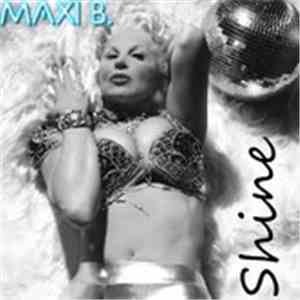 Maxi B. - Shine flac album